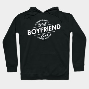 Best Boyfriend Ever Hoodie